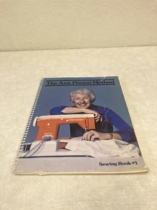 The Ann Person Method Sewing Book #1 Spiralbound w/some notes/highlights. 1979 - Picture 1 of 7