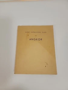 Henri Parmentier’s Guide To Angkor 1st Edition Printed In Vietnam Illustrated - Foto 1 di 11