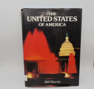 The United State of America by Bill Harris Ex-Library Pictorial History RARE - Picture 1 of 12