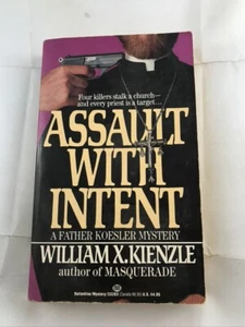 Assault With Intent by William X. Kienzle 1990 Paperback Thriller - Picture 1 of 3