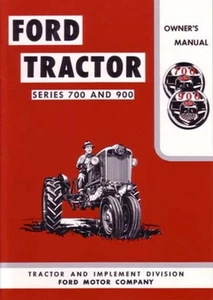 Ford Tractor 700 900 1955 1957 dueños manual guía del usuario libro del operador - Imagen 1 de 1