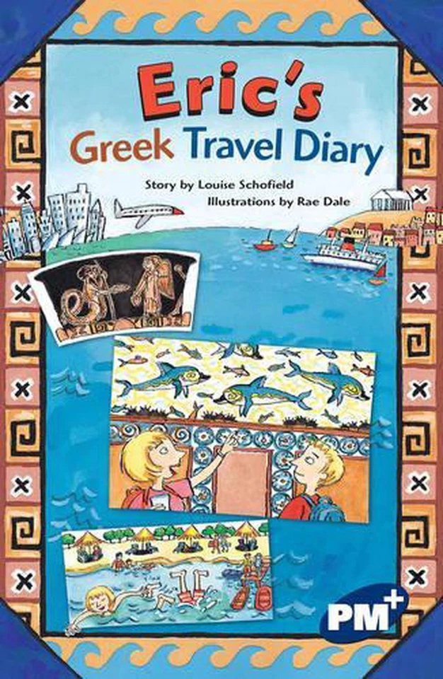 Eric's Greek Travel Diary: PM PLUS Chapter Books Sapphire for Set B 1st Edition - Image 1 of 1