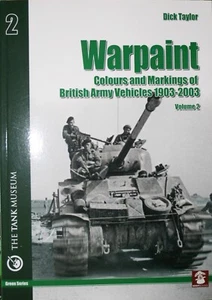 warpaint volume 2 colours and markings British army 1903 - 2003 - Picture 1 of 1