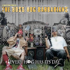 CELPH TITLED J-ZONE Boss Hog Barbarians Every Hog Has Its Day CD DEMIGODZ