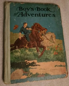 Vintage Children's Book "Boy Book of Adventures"  with some condition issues. - Picture 1 of 6