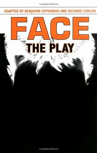 Face: The Play By Mr Benjamin Zephaniah, Mr Richard Conlon - Image 1 of 1