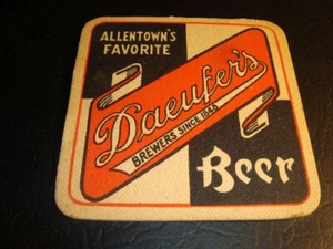 Circa 1940s Daeufer’s Beer Coaster, Pennsylvania - Picture 1 of 1