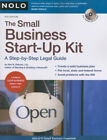 The Small Business Start-up Kit : A Step-by-Step Legal Guide Comp