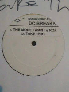 DC Breaks - The More I Want / Take That - Drum and Bass Vinyl Ram Records VG+ - Picture 1 of 3