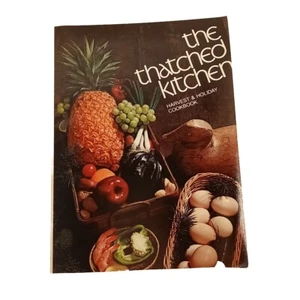 The Thatched Kitchen Vtg Recipes 70s MCM Cooking 1972 Holiday Fare Desserts  - Picture 1 of 11