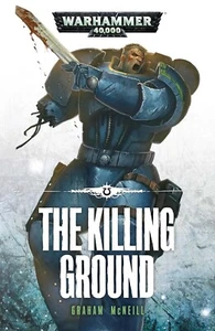 Warhammer 40K The Killing Ground: An Ultramarines Novel Soft Cover New - Bild 1 von 4