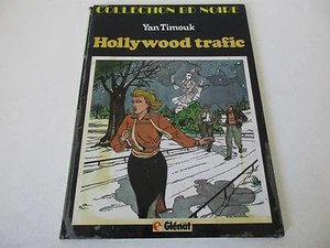 Comic Hollywood Trafic - Yan Timouk Comic Collection Black GLÉNAT - Bild 1 von 4