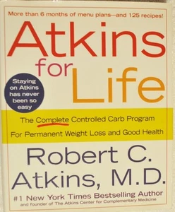 Atkins for Life: The Complete Controlled Carb Program for Permanent Weight... - Imagen 1 de 4