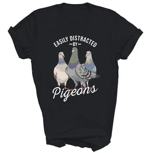 Easily Distracted By Pigeons Pigeon Lover Unisex Shirt Gift - Picture 1 of 5