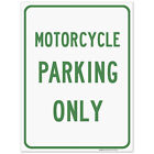 Only Motorcycle Parking Sign,