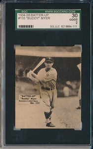 1934-36 BATTER-UP #133 BUDDY MYER - SGC 30 GD 2 (SVSC) HIGH #