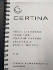 Certina No. 61  Spare Parts Catalogue. 1950-60´S. Facsimilar. Not A Pdf File.