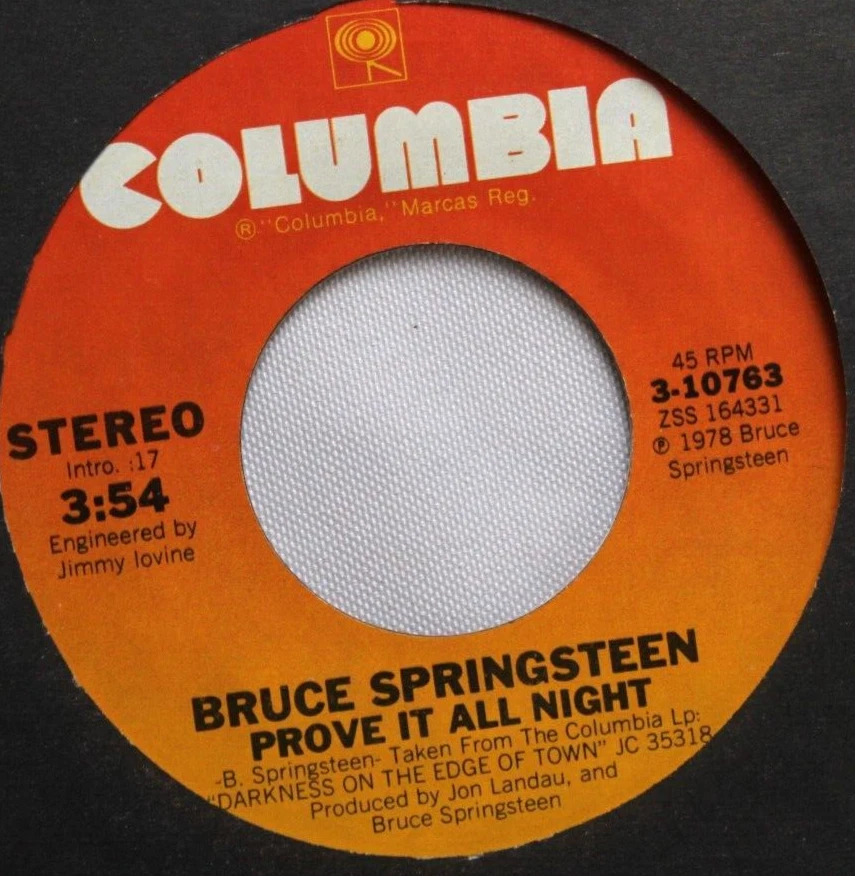 BRUCE SPRINGSTEEN PROVE IT ALL NIGHT / FACTORY 45 7" VINYL RECORD VG++ - Image 1 of 2