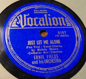 Ernie Fields, Mel Moore - Just Let Me Alone / High Jivin' (1939) Vocalion 78 EX- - Picture 1 of 5