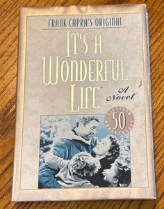 It’s A Wonderful Life Novel Hardcover 1996 50th Anniversary Edition - Bild 1 von 6
