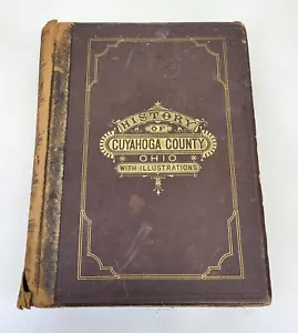 1879 History of Cuyahoga County Ohio HC Book w/ Illustrations C. Johnson ~ T93 - Picture 1 of 12