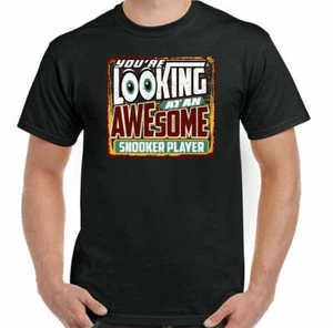 Snooker T-Shirt Herren Player You're Looking at an Awesome Funny Balls Pool Top - Bild 1 von 11