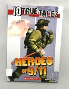 10 TRUE TALES - HEROES OF 9/11  BY ALLEN ZULLO-Paperback Book, Very Good - Bild 1 von 4