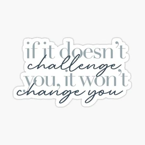 Positive Quotes Challenge You to Change You Quote Whimsical Vinyl Decal Sticker - Picture 1 of 1