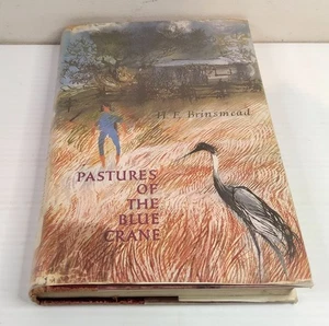 Pastures Of The Blue Crane by H.F Brinsmead 1965 Vintage Australian Fiction HC - Picture 1 of 8