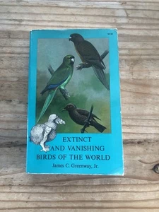 Extinct And Vanishing Birds Of The World 1967 Dover Books Greenway Illustrated - Picture 1 of 7