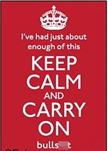 I've Had Enough Of This Keep Calm And... funny fridge magnet - Picture 1 of 1