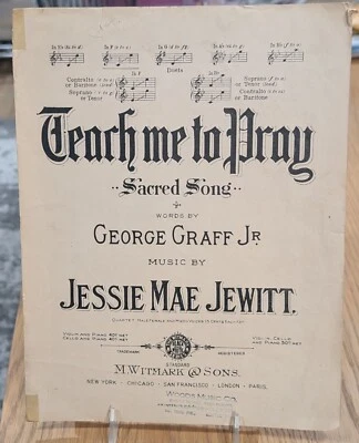 Teach Me To Pray by Jessie Mae Jewitt and George Graff Jr. - Image 1 of 4