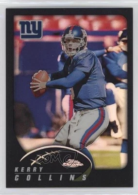 2002 Topps Chrome Black Refractor /599 Kerry Collins #95 - Image 1 of 2