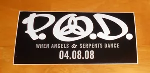 P.O.D. Adesivo Promo Quando Angeli e Serpenti Danza (rettangolo) 5x2,5 - Foto 1 di 2