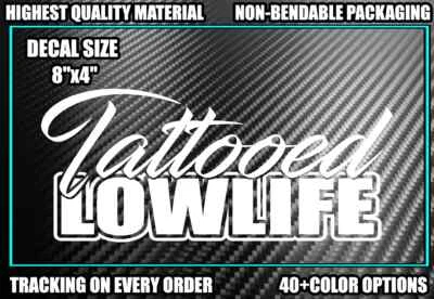 TATTOOED LOWLIFE 乙烯基贴花贴纸纹身卡车汽车墨水讨厌生活 — 第 1/3 张图片