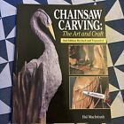 Chainsaw Carving: The Art and Craft by Hal Macintosh (English) Paperback Book