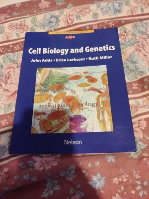 Cell Biology And Genetics Biology Nelson Advanced Molecular Biology John Adds - Image 1 of 4