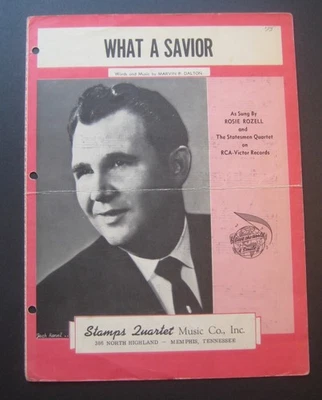 What A Savior by Rosie Rozell and The Statesmen Quartet sheet music - Image 1 of 3