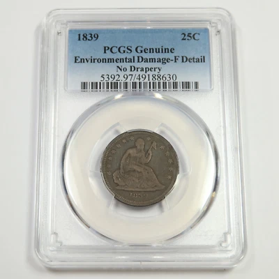 1839 P PCGS F Detail - No Drapery - Silver Seated Quarter 25C US Coin #50121A - Image 1 of 2