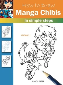 Wie man Manga Chibis in einfachen Schritten zeichnet Taschenbuch Yishan Li - Bild 1 von 1