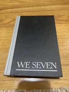 We Seven : By the Astronauts Themselves by Gordon L. Cooper, Walter M. Schirra, - Foto 1 di 14