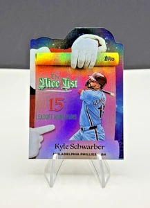 2025 Topps Holiday - Kyle Schwarber #MNL-10 Nice List Die-Cut Holofoil Phillies - Bild 1 von 3