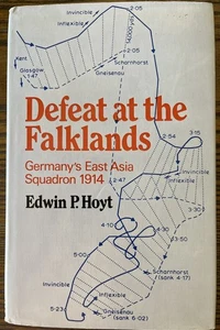 Defeat at the Falklands : Germany's East Asia Squadron 1914, HC Illustrated: VG - Picture 1 of 3