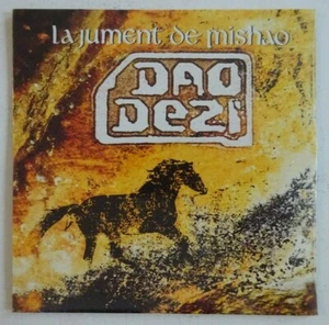 DAO DEZI : LA JUMENT DE MISHAO (12" REMIX) ♦ NEUF / NEW CD ♦ - Picture 1 of 2