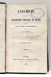 HUMBOLDT COSMOS ESSAI D'UNE DESCRIPTION PHYSIQUE DU MONDE PARIS 1848-1951 - Foto 1 di 11