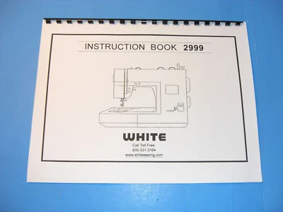 White 2999 Sewing Machine Instruction Manual - Printed - Image 1 of 3