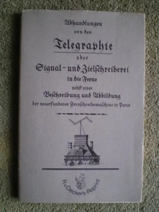 Telegraphie oder Signal- und Zielschreiberei in die Ferne -Buch Reprint von 1795 - Imagen 1 de 4