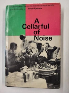 A CELLARFUL OF NOISE THE MAN WHO DISCOVERED THE BEATLES BRIAN EPSTEIN HC/DJ 1964 - Picture 1 of 2