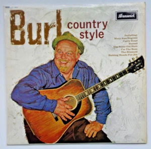 Burl Ives - Country Style - Vinyl LP record, Mono - Brunswick LAT8531 - Picture 1 of 3