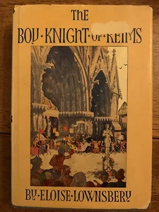SIGNED The Boy Knight of Reims (1955) Eloise Lownsbery French Renaissance - Picture 1 of 7